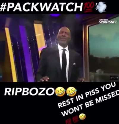 RIP BOZO. THAT SARVER PACK HITTIN.