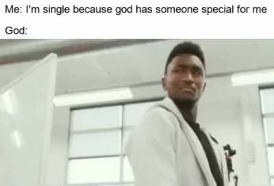 "TF is he talking about" - God