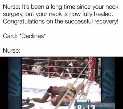 When your nurse goes along the name of &ldquo;Kevin Randleman&rdquo;.