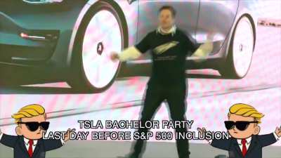 HAPPY TSLA BACHELOR PARTY DAY!