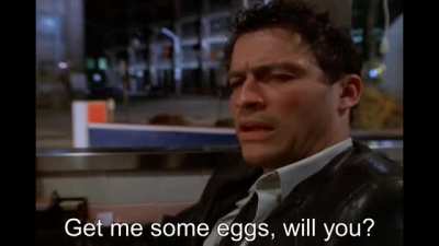 "You can get anything you want" (The Wire S02E08)