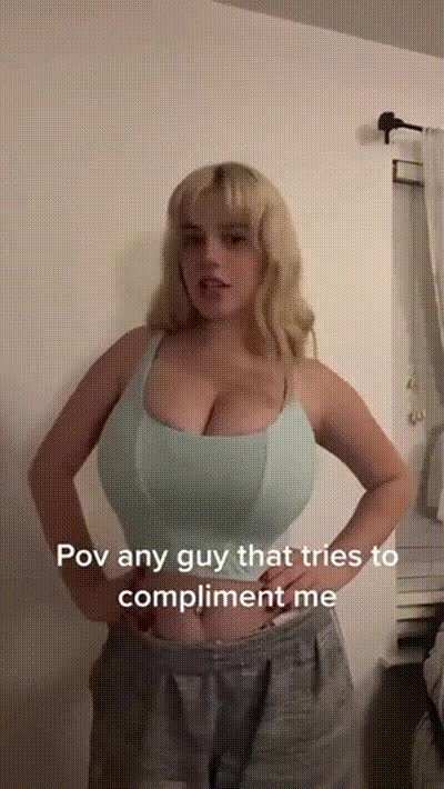 Well miss... that is indeed a great POV of your jiggly tits