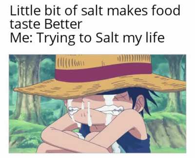Well my tears taste bloody.