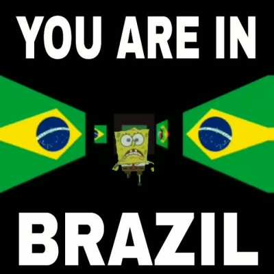 welcome to Brazil