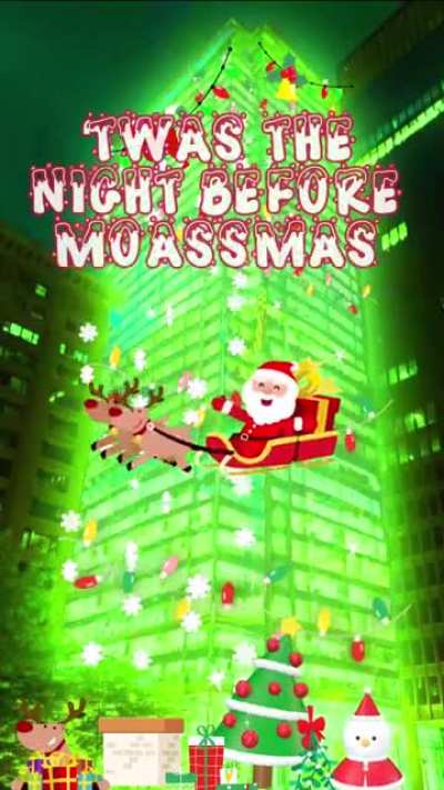 &lsquo;Twas the Night Before MOASSMAS 2.0
