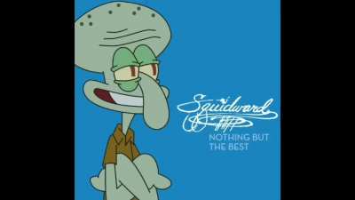 Squidward sings "My Way" You guys I am utterly and completely flabbergasted by the quality of this. (credit to Bruh10005 on YT)