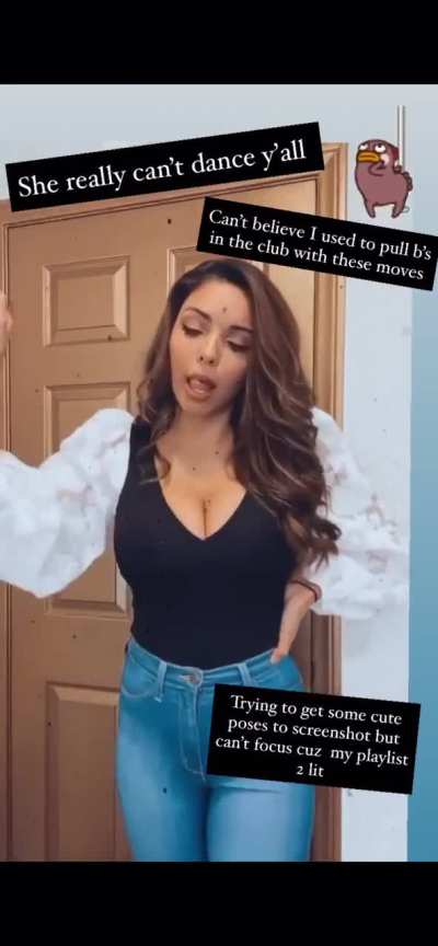 Her poor dance moves made me love her even more lol