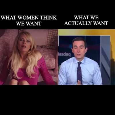 Guys literally only want one thing