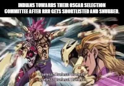 Unironically speaking, it is truly a disgusting crime that RRR is shortlisted and snubbed.