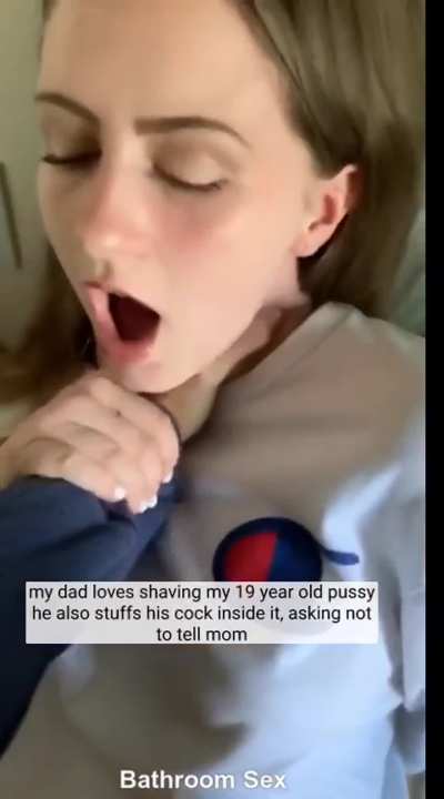 Daddy shaves my pussy when mom isnt home