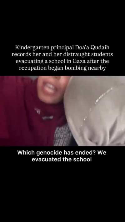 Kindergarten principal @doaa.qudaih2 records her and her distraught students today evacuating a school in Gaza after the occupation began bombing nearby.