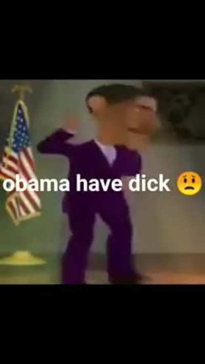 obama have dick