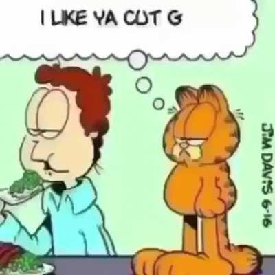 I like ya cut G