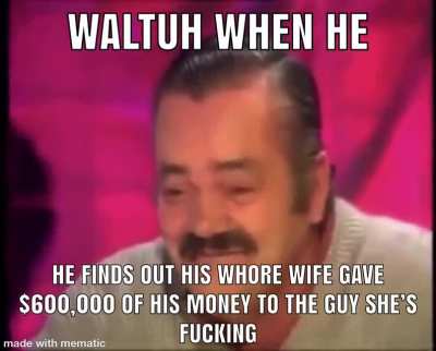 Walt be like 😂😭😂😭😂😭😂😭😂😭😂😭😂