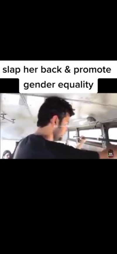 Slap her back &amp;amp; promote gender equality