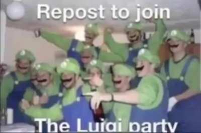 Ain't no party like a Luigi party