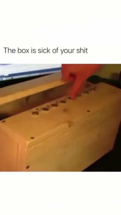I think the Box has had enough 🤔🥲