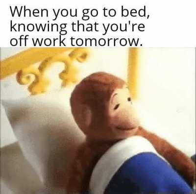 Work all week now it's time for some sleep.