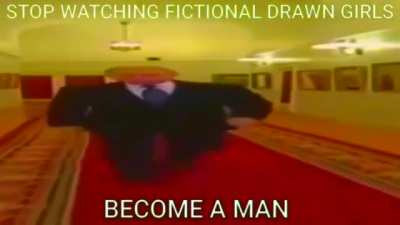 Become a man