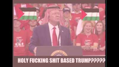 B-B-B-B-B-B-BASED TRUMP!?!?!??!
