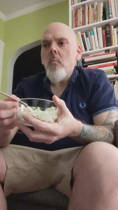 Eating potato salad in August.