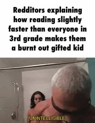 how about you go get GIFTED some bitches