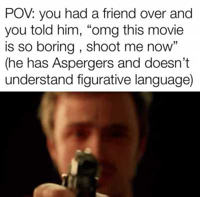 Shoot me now