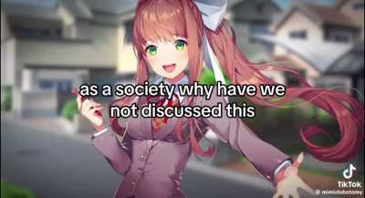 "you though it was your favorite girl Monika BUT IT WAS I PURPLE GUY!!!"