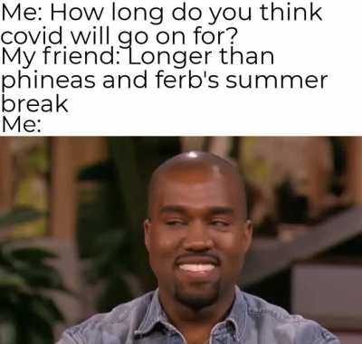 It's gonna be a long long time