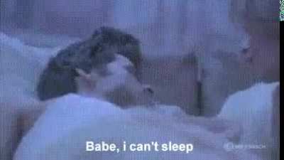 Babe I can&rsquo;t sleep