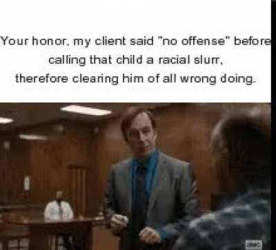 No offense but&hellip;.