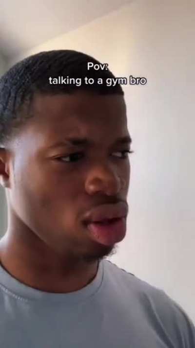 What&rsquo;s it&rsquo;s like when you talk to a gym bro