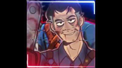 Did i Cook With This Ash William Edit?