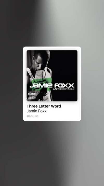 Jamie Foxx- Three Letter Word