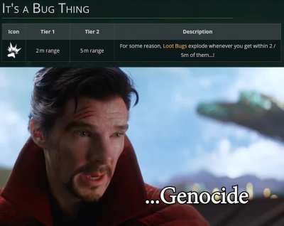 When the host asks whether you plan on killing lootbugs