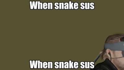 when snake sus