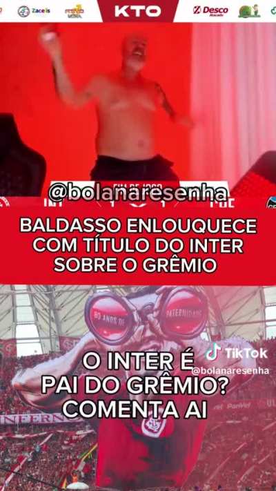 Baldasso enlouqueceu completamente com o t&iacute;tulo do Inter