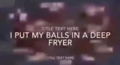 Deep Fried