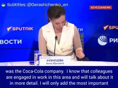 UA POV - Vice speaker of Russian parliament Anna Kuznetsova: "Our fighters, liberating Svetogorsk, found commercial documents on the sale of children in an orphanage. There are references to British PMCs, one of the payers was the Coca-Cola company."