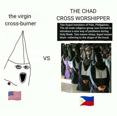 the virgin kkk vs THE CHAD TAIS DUPOL