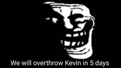 Get ready Kevin were coming for you