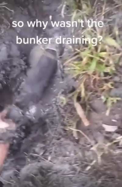 This explains why the bunker wasn&rsquo;t draining.