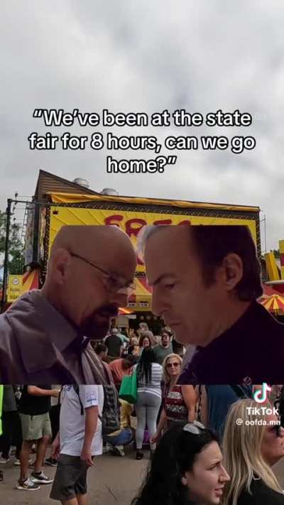 &ldquo;We&rsquo;ve been at the State Fair for 8 hours, can we go home?&rdquo;