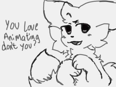 You like animating don&rsquo;t you? (Repost bc idk what happened)