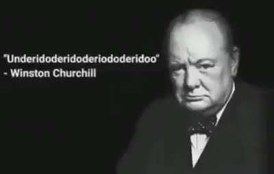 "Underidoderidoderiododeridoo"