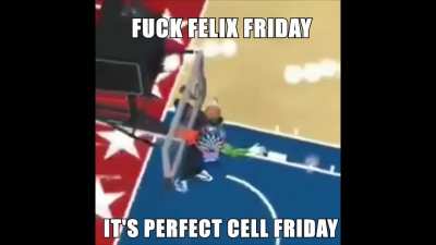 Perfect Cell Friday