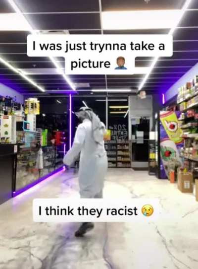 Those dudes are so racist