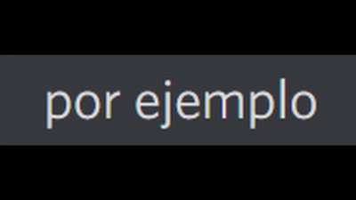 por ejemplo
