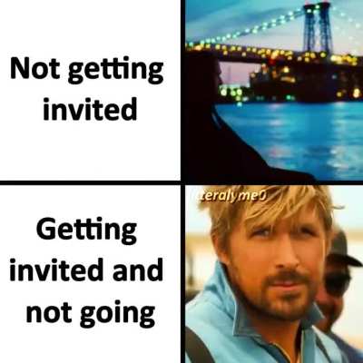 I got invited (im not going)