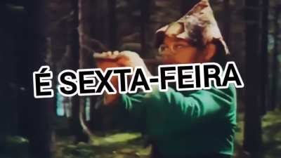 Sextou!!!